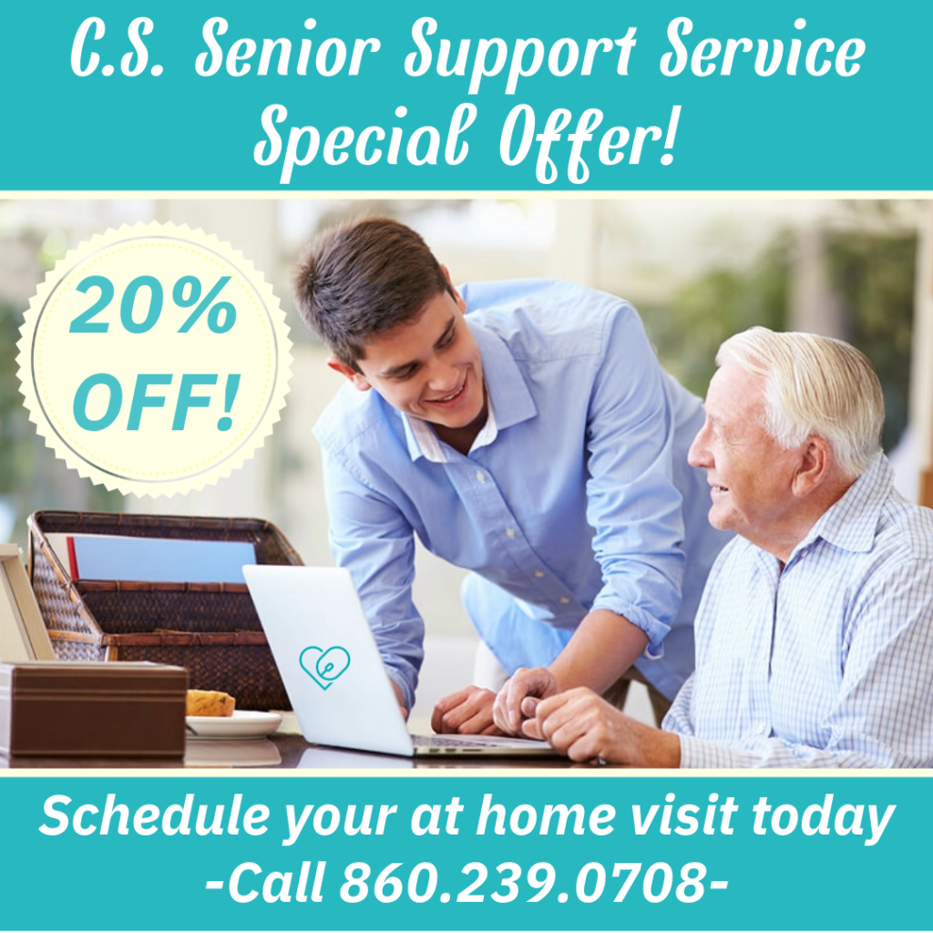 Text: C.S. Senior Support Service Special Offer! 20% off Schedule your at home visit today - call 860.239.0708

Image: younger man in blue shirt leaning over from a standing position to work on laptop - older man in light blue seated in front of laptop looking up at younger man. Both are smiling.